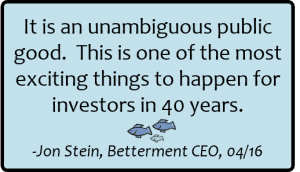 Fiduciary rule quote from Betterment CEO Jon Stein