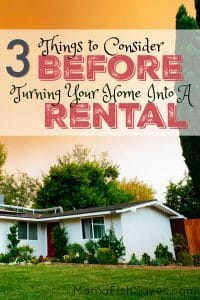 3 Considerations Before Turning Home Into Rental