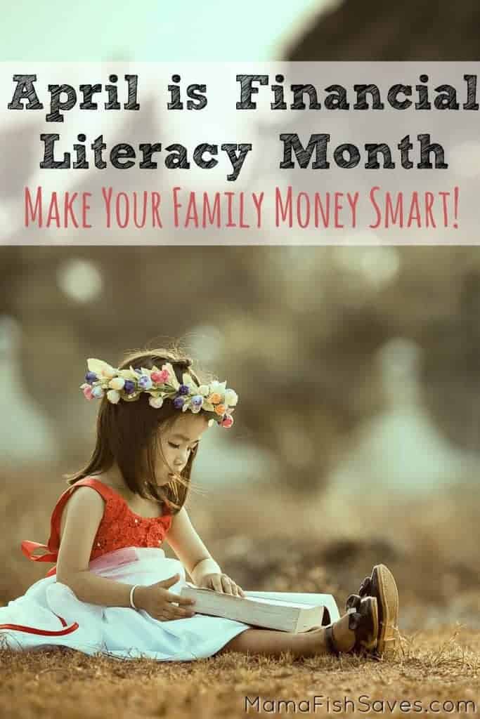 April is Financial Literacy Month - Learn something new about money with your family!