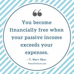 T. Harv Eker Passive income Quote