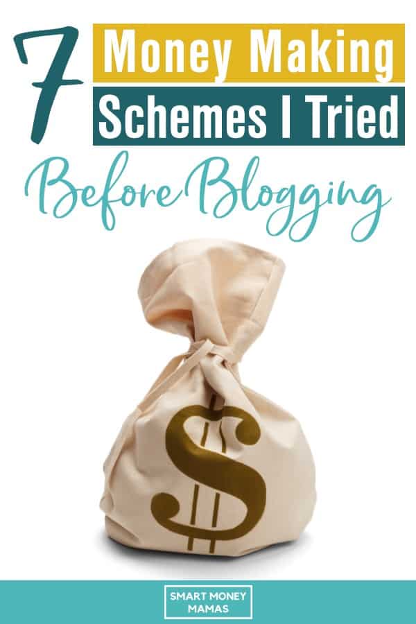 7 money making schemes I tried before blogging