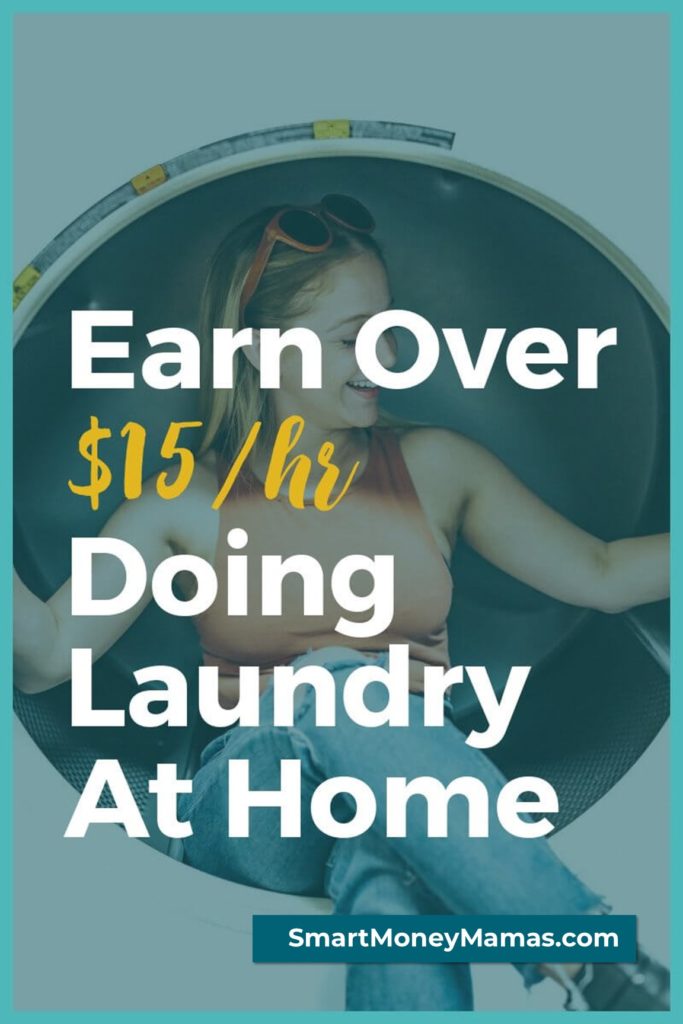 Earn Over $15/hr Doing Laundry At Home