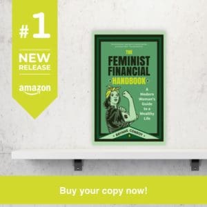 The Feminist Financial Handbook by Brynne Conroy