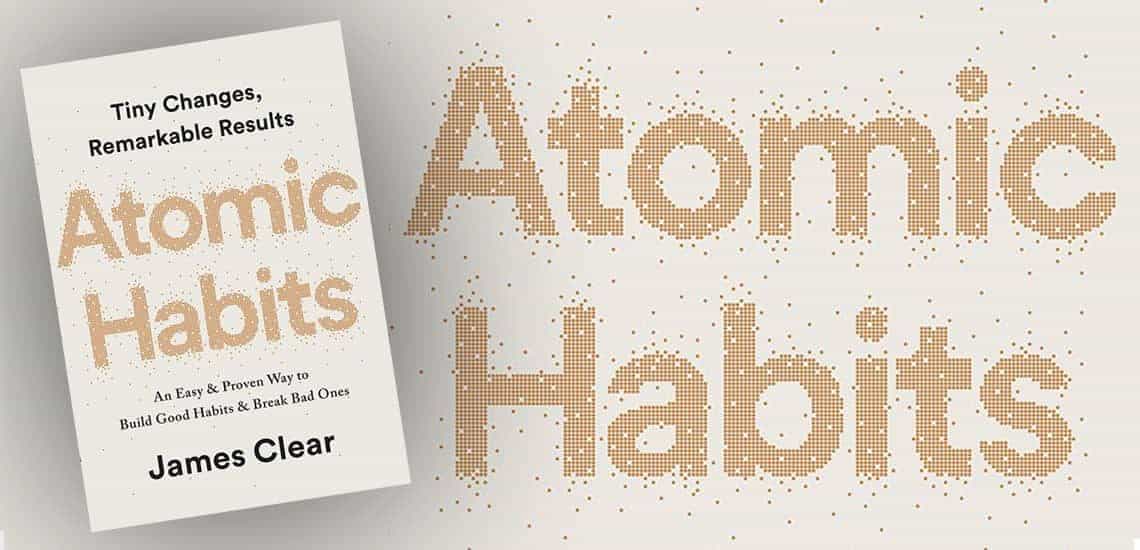 Atomic Habits by James Clear