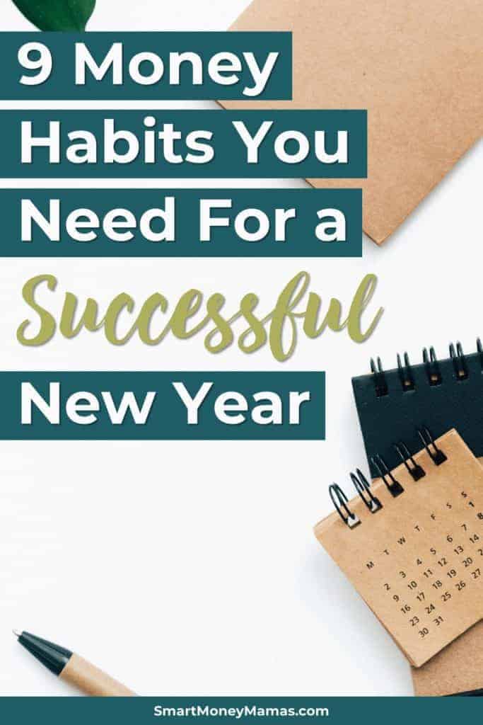 9 Money Habits You Need for a Successful New Year