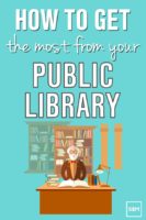 How to Get The Most Out Of Your Public Library - Smart Money Mamas