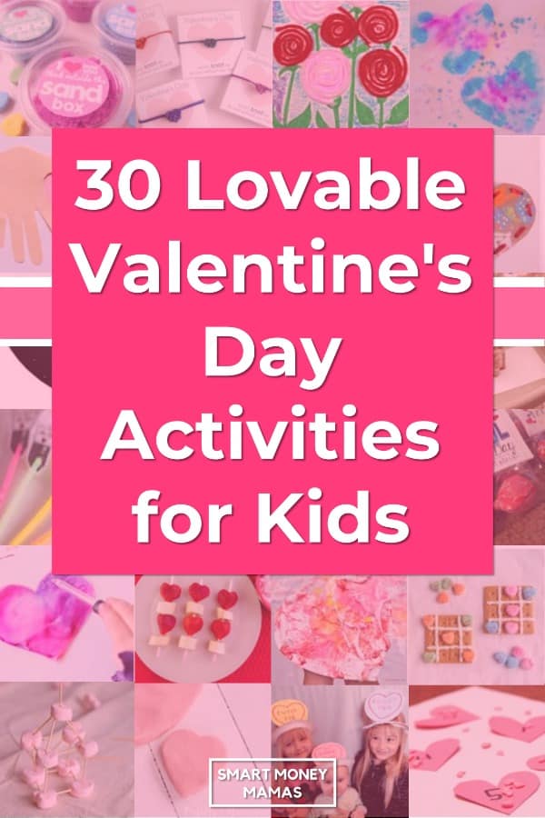 30 Lovable Valentine's Day Activities For Kids