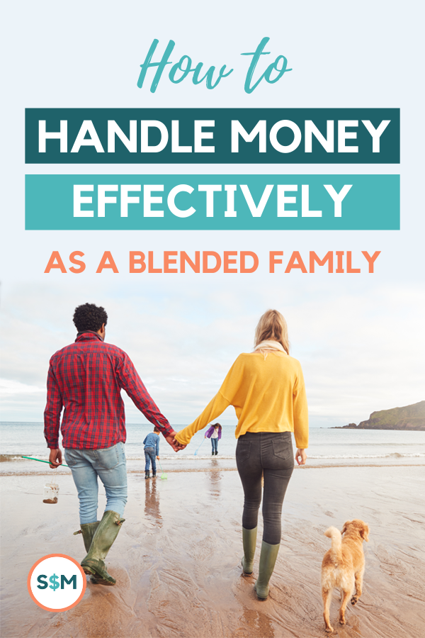 Blended Family Money Management: Yours, Mine, and Ours Budget