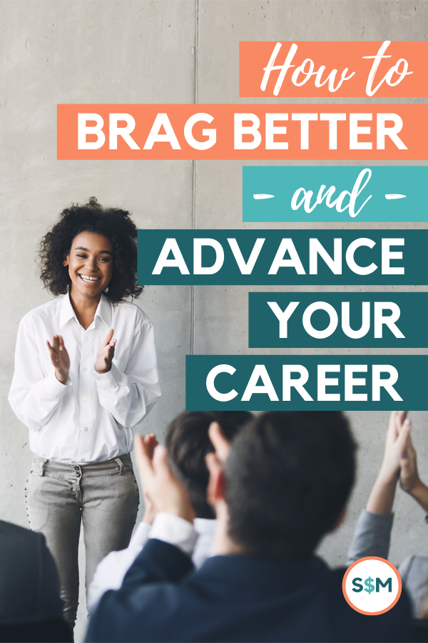 BragBetter&AdvanceYourCareer1