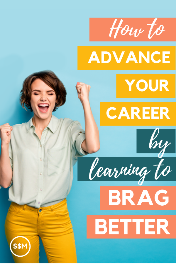 BragBetter&AdvanceYourCareer2