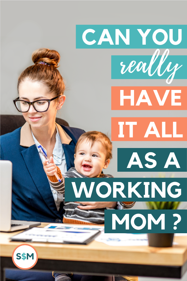 HaveItAllWorkingMom1