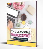 Seasonal Product Secrets